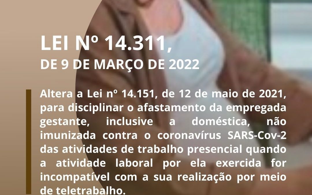 Lei autoriza retorno ao trabalho de empregada gestante